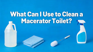 What Can I Use to Clean a Macerator Toilet? (The Safe & Complete Guide)